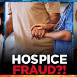 Hospice FRAUD Indicators PRESENT In HUNDREDS Of LA Hospitals: CBS | RISING