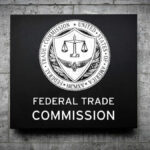 Sign displaying the Federal Trade Commission seal and name